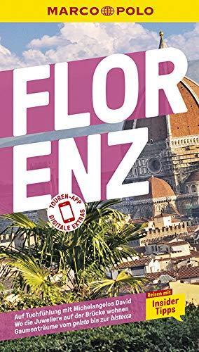 MARCO POLO Reiseführer Florenz: Reisen mit Insider-Tipps. Inklusive kostenloser Touren-App