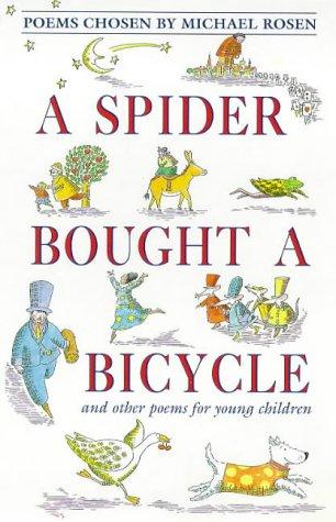 A Spider Bought a Bicycle and Other Poems (Poetry S.)