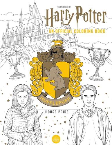 Harry Potter: Hufflepuff House Pride: The Official Coloring Book: (Gifts Books for Harry Potter Fans, Adult Coloring Books)