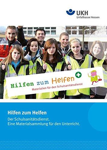 "Hilfen zum Helfen": "Unterrichts-DVD für den Schulsanitätsdienst"