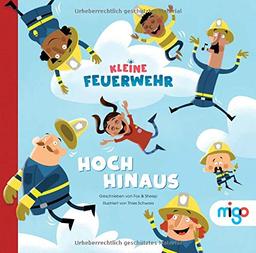 Kleine Feuerwehr: Hoch hinaus