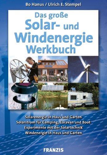 Das große Solar- und Windenergie Werkbuch