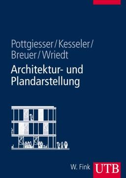 Architektur- und Plandarstellung (Uni-Taschenbücher L)