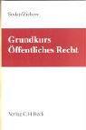 Grundkurs Öffentliches Recht: Staats- und Verwaltungsrecht