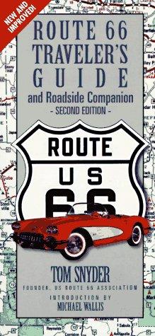 The Route 66 Traveler's Guide and Roadside Companion