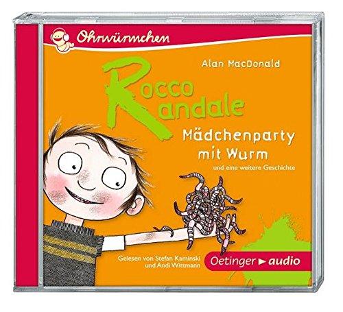 Rocco Randale - Mädchenparty mit Wurm CD: Ungekürzte Lesung, 38 min.