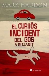 El curiós incident del gos a mitjanit (LES ALES ESTESES, Band 170)