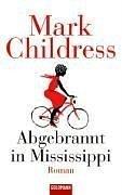 Abgebrannt in Mississippi: Roman