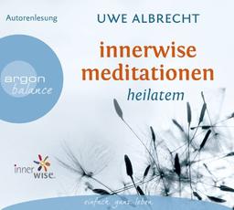 Innerwise Meditationen: Heilatem