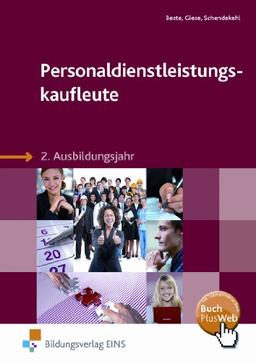 Personaldienstleistungskaufleute 2. Ausbildungsjahr. Lehr-/Fachbuch