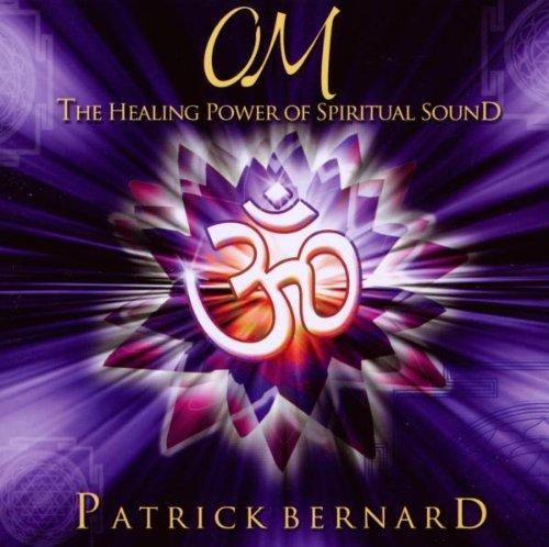 Om-the Healing Power of Spiritual Sound