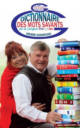 Dictionnaire des mots savants de la langue française