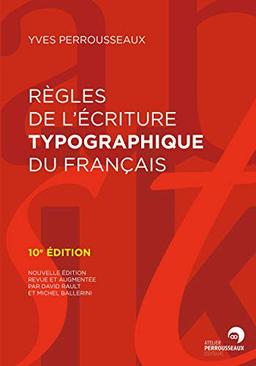 Règles de l'écriture typographique du français