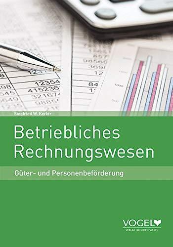 Betriebliches Rechnungswesen: Güter- und Personenbeförderung