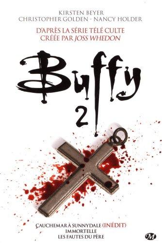 Buffy. Vol. 2. Intégrale