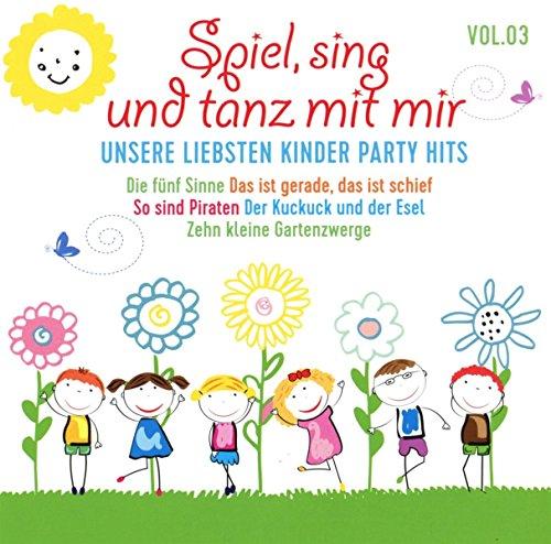 Spiel,Sing und Tanz mit Mir Vol.3-Unsere Liebsten