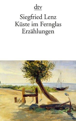 Küste im Fernglas: Erzählungen