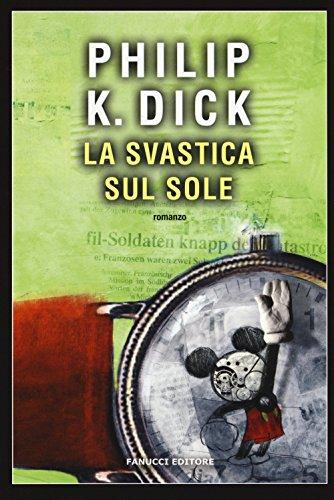 La svastica sul sole (Narrativa tascabile)