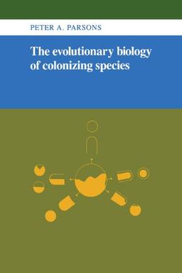 The Evolutionary Biology of Colonizing Species