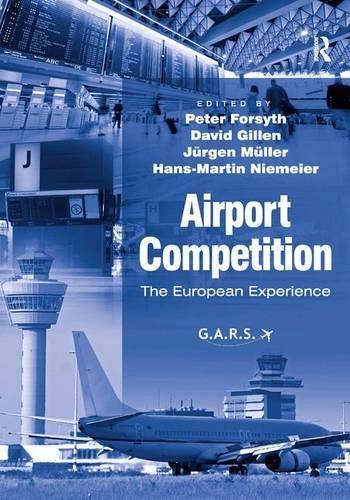 Airport Competition: The European Experience