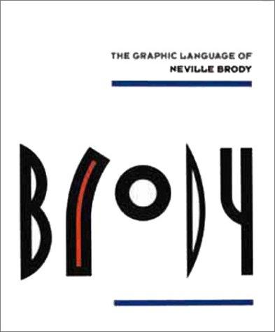 The Graphic Language of Neville Brody