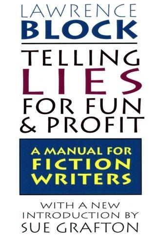 Telling Lies for Fun & Profit