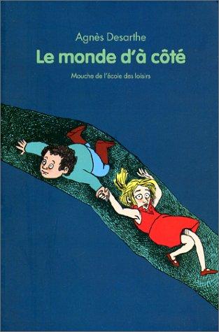 Le monde d'à-côté