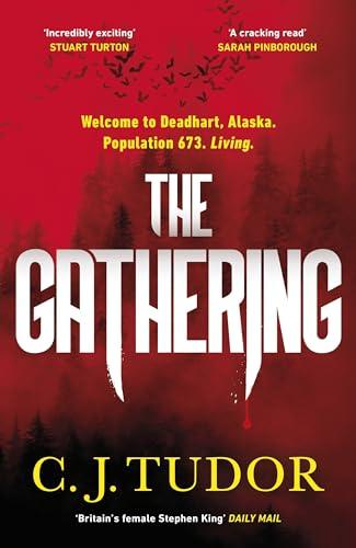 The Gathering: from the Sunday Times bestselling author of The Chalk Man and The Burning Girls