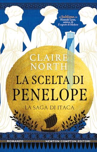 La scelta di Penelope. La saga di Itaca (3.0)