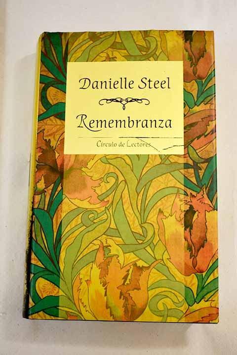 Remembranza [Hardcover] Danielle Steel