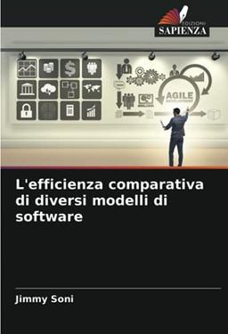 L'efficienza comparativa di diversi modelli di software