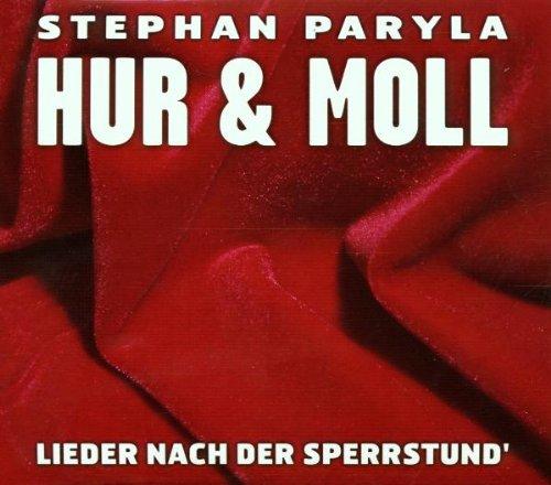 Hur & Moll - Lieder nach der Sperrstund'