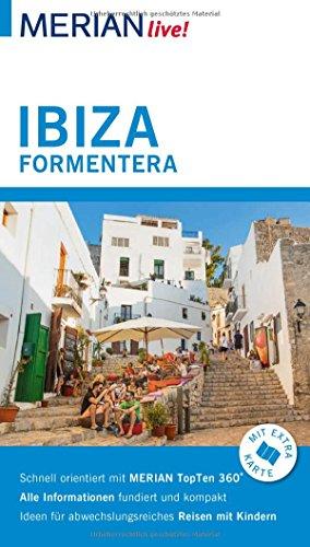 MERIAN live! Reiseführer Ibiza Formentera: Mit Extra-Karte zum Herausnehmen