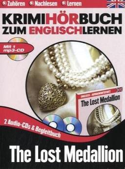 The Lost Medallion - Krimi Hörbuch zum Englisch lernen - 2 CD & 1 mp3 CD & Buch