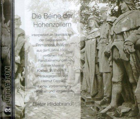 Die Beine der Hohenzollern, 1 Audio-CD