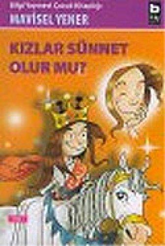 Kızlar Sünnet Olur mu?