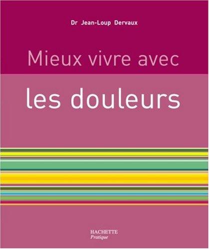 Mieux vivre avec les douleurs