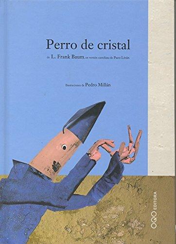 Perro de cristal (colección Q)