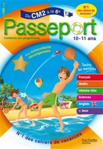 Passeport du CM2 à la 6e, 10-11 ans : avec autocollants récompenses