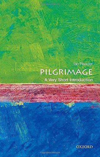 Pilgrimage: A Very Short Introduction (Very Short Introductions)