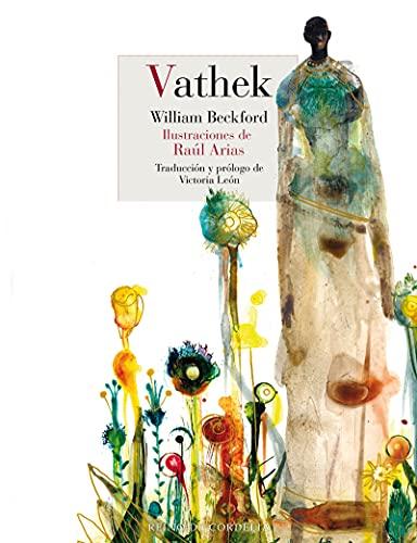 Vathek (Literatura Reino de Cordelia, Band 151)