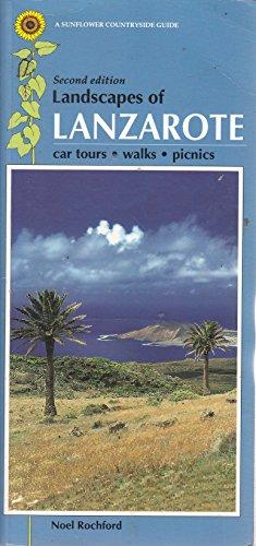 Landscapes of Lanzarote (Sunflower Countryside Guides)