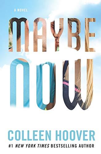 Maybe Now (Maybe Someday, Band 2)