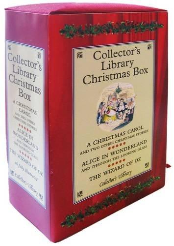 Collector's Library Christmas Box: Dickens: A Christmas Carol, Carroll: Alice in Wonderland, Baum: The Wizard of Oz