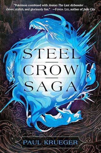 Steel Crow Saga