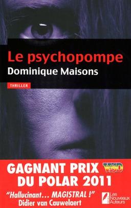 Le psychopompe : thriller