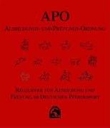 Ausbildungs- und Prüfungs-Ordnung ( APO) 2006 mit Ordner: Regelwerk für Ausbildung und Prüfung im deutschen Pferdesport