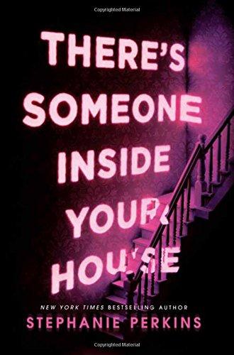 There's Someone Inside Your House