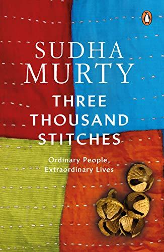 Three Thousand Stitches -: Ordinary People, Extraordinary Lives