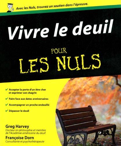 Vivre le deuil pour les nuls